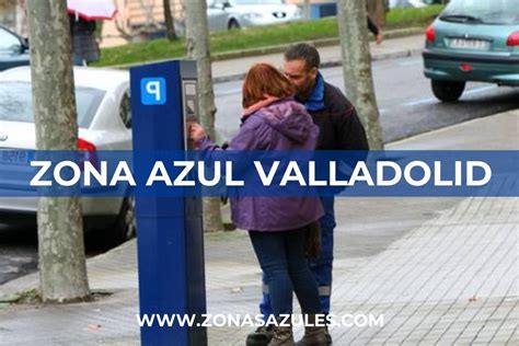 horarios zona azul valladolid|Horarios y tarifas